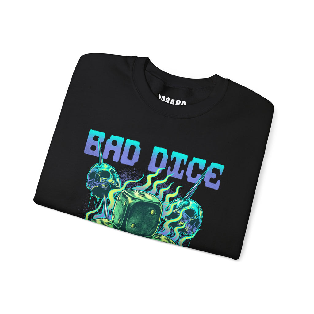 Bad Dice, Great Stories – Crewneck Sweatshirt